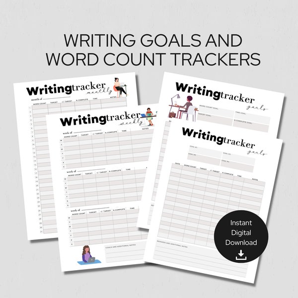 Writing Trackers - Weekly, Monthly, Goal-Based Tracking - Track and Measure Word Counts, Time, Targets, % Complete - Instant Download