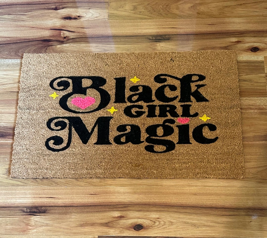 Black Girl Magic Doormat Housewarming Gift Custom Doormat Etsy