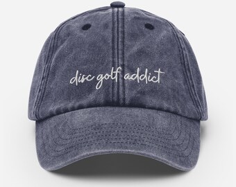 Disc Golf Addict Embroidered Hat | Vintage Washed Cotton