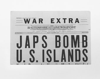 Newspaper Reprint - Pearl Harbor: "War Extra - Japs Bomb U.S. Islands," The Baltimore News Post, December 8, 1941