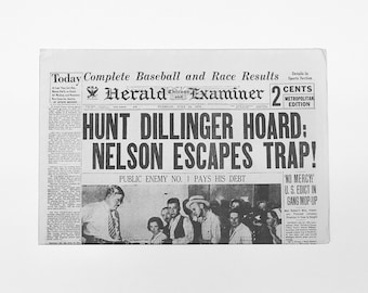 Newspaper Reprint - John Dillinger: "Hunt Dillinger Hoard; Nelson Escapes Trap!" Chicago Herald & Examiner, July 24, 1934