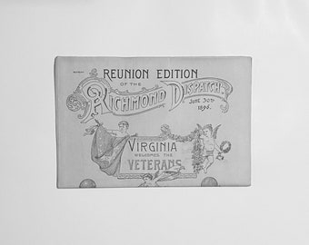 Newspaper Reprint - Confederate Souvenir Edition - Richmond Dispatch, June 30, 1896 - With/Without Color Print