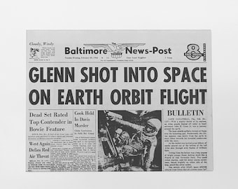 Newspaper Reprint - John Glenn: "Glenn Shot Into Space on Earth Orbit Flight," The Baltimore News Post, February 20, 1962