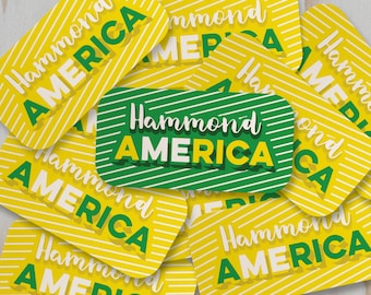 Hammond America Sticker | Louisiana Sticker | Southeastern Sticker