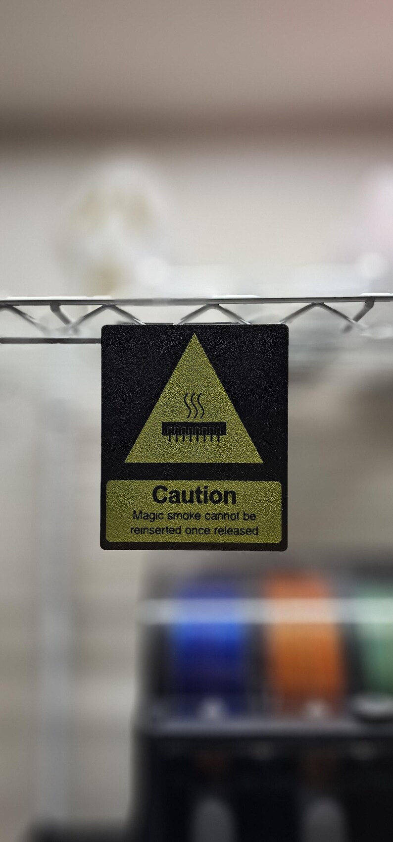 Magic Smoke Warning – Funny 3D Printed Gag Sign - Etsy