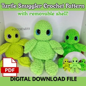 May include: Three handmade crochet turtle plushies in shades of lime and bright green with large blue and black safety eyes. The text reads Turtle Snuggler Crochet Pattern with removable shell! and DIGITAL DOWNLOAD FILE with a PDF icon.