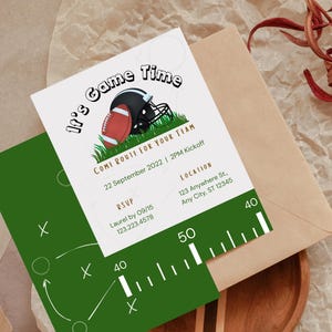 May include: A football-themed invitation with the text "It's Game Time" and event details. The design includes a football, helmet, and field graphics. The invitation is on a white background with a green and brown accent.