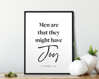 Les hommes sont pour qu’ils aient de la joie, écriture du Livre de Mormon, art mormon, art de l’Église de Jésus-Christ, estampe de citation de l’Église de Jésus-Christ des derniers jours, don, distribuable