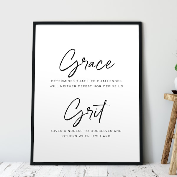 Grace and Grit Quote. Empowering, Wall Art, Daring Greatly, Inspirational, Motivational, House Warming