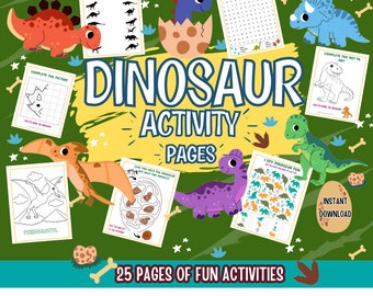 May include: A set of 25 printable dinosaur activity pages for children. The pages feature a variety of activities, including matching, word searches, dot-to-dot, and colouring. The pages are illustrated with colourful dinosaurs and other fun elements.