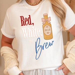 Red, White, and Brew | Funny 4th of July Shirt