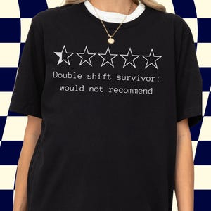Funny Server Waiter Shirt, Bartender Shirt, Service Industry Tee, Double Shift Survivor Shirt, Restaurant Tee, Food Service Shirt