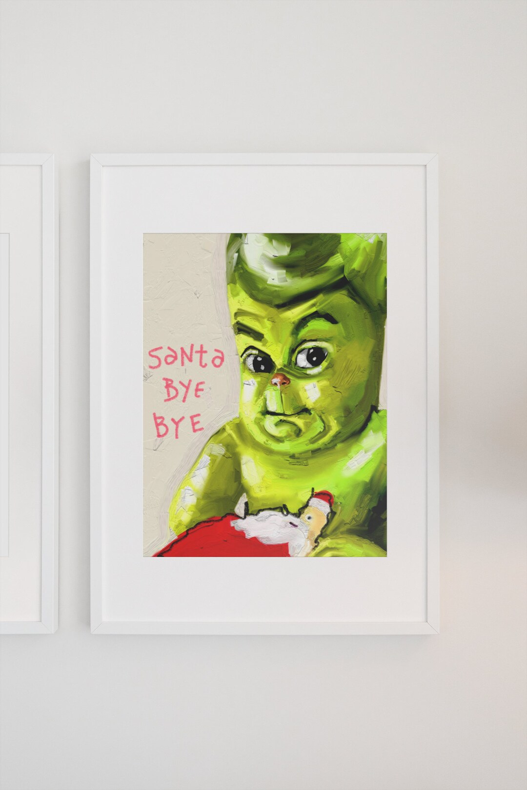 Santa Bye Bye Baby Grinch Christmas Wall Art Etsy