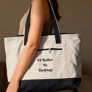 Funny Thrifting Zippered Canvas Tote Or Reusable Shopping Bag for Vintage Lovers