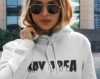 Camisa personalizada, área de la bahía, sudadera con capucha personalizada, sudadera con capucha de diseño personalizado, camisas personalizadas, texto personalizado en la sudadera con capucha, ropa de calle del área de la bahía "ÁREA DE LA BAHÍA"