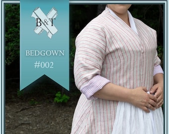 B&T Bedgown Sew Along Companion E-Pattern