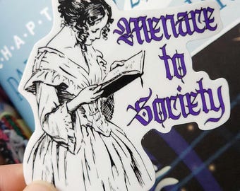 Menace to Society - Women Who Read - Vinyl Waterproof Stickers- Laptop, decoration waterbottle decal - 3"