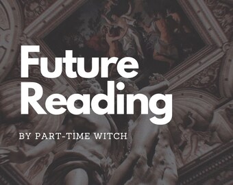 Psychic Future Reading I Personalized Tarot Reading I Spiritual Guidance