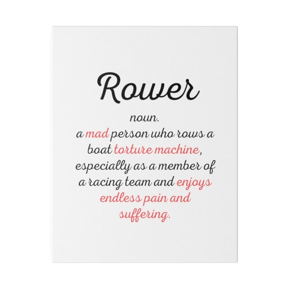 Rower Funny Definition Rowing Wood Canvas Rowing Crew Etsy