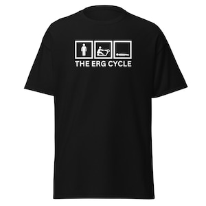 May include: Black t-shirt with a white graphic of three stick figures representing the stages of rowing: standing, rowing, and lying down. The text "THE ERG CYCLE" is below the graphic.