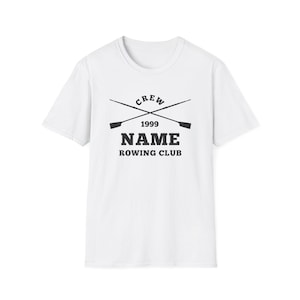 Vollständig personalisiertes Ruder-Crew-Shirt, individuelles Ruder-T-Shirt-Geschenk – Ruder-Shirt für Frauen und Männer, Geschenk für Ruderer, Ruderclub-Crew