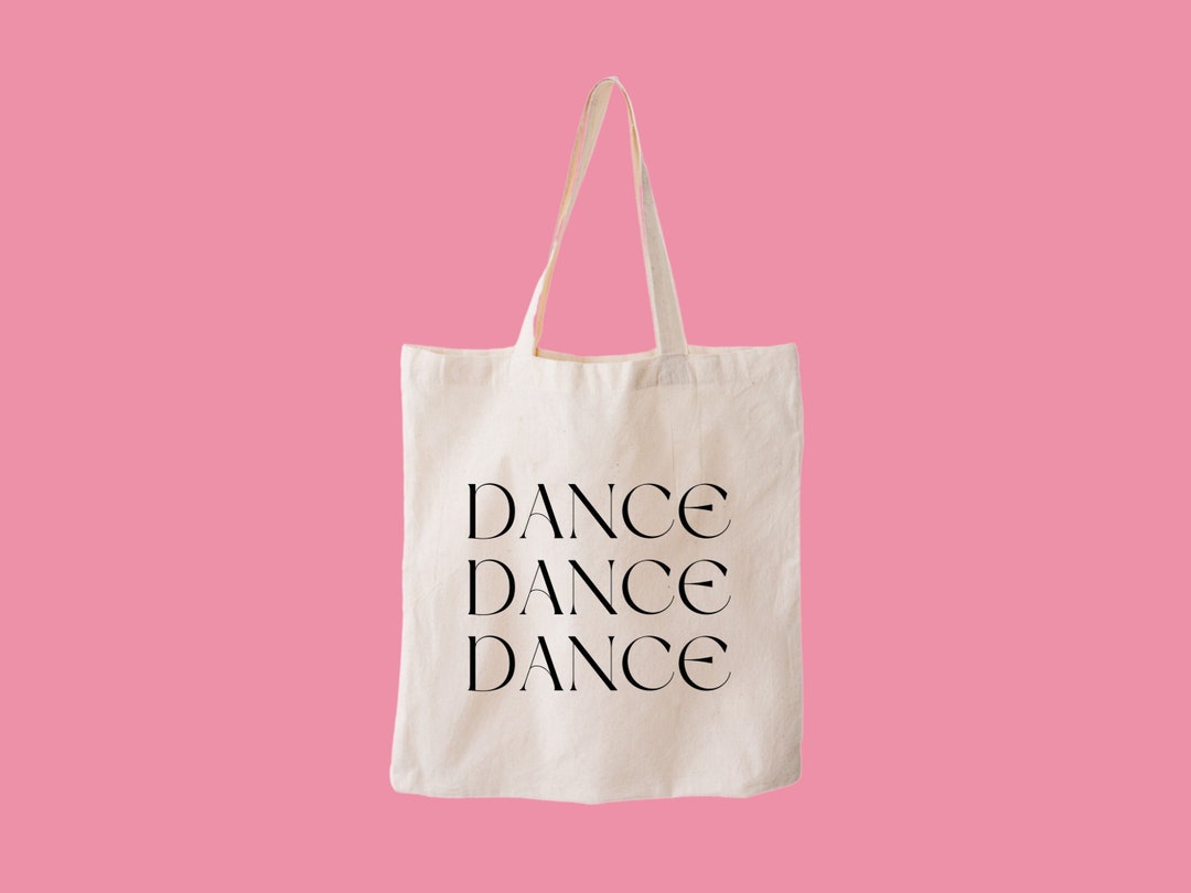 Dance Bag Dance Tote Bag Tap Dance Bag Dance Lover Gift Etsy