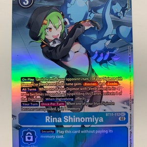 Peut inclure: Une carte de jeu de commerce bleue et verte représentant un personnage d'anime féminin aux cheveux verts et un Digimon bleu. La carte est intitulée "Rina Shinomiya" et porte le texte "Sécurité Jouez cette carte sans payer son coût de mémoire."