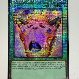 May include: A holographic trading card titled Pot of Sloth, a Spell Card with a purple pot illustration featuring a wide-open mouth, two black horns, and gold accents. The card text describes drawing cards based on the opponent's control of cards.