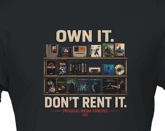 Own It Don't Rent It Shirt | Retro Media Collector Tee