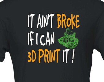 Funny 3D Printing T-Shirt: Maker Gift Tee for DIYers