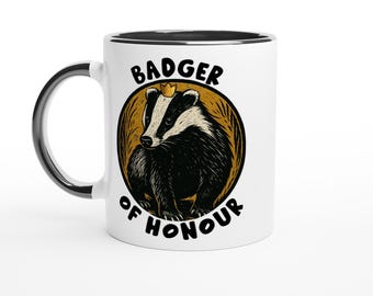 Badger Of Honour Mug - Woodland Animal Gift, Cottagecore Nature Mug, Illustrated Wildlife Cup