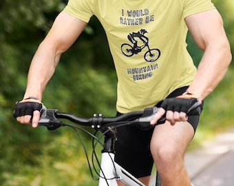 Mountain Biking T-Shirt: 'I'd Rather Be' Cycling Tee
