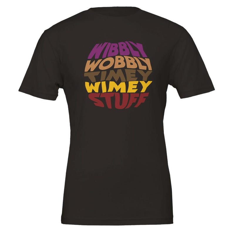 Doctor Who T-shirt: 'wibbly Wobbly Timey Wimey Stuff' Design - Etsy UK