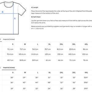 May include: White t-shirt with a diagram illustrating how to measure the length and width. The chart provides measurements in inches and centimeters for sizes S through 5XL. The chart includes measurements for length, width, and half chest.