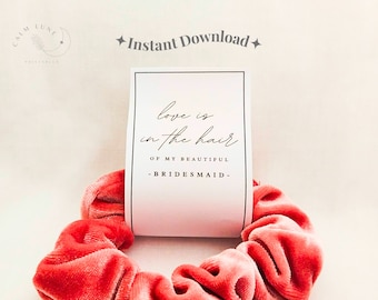 Minimalist Scrunchie Tag PDF| Printable Scrunchie Tag | Scrunchie Tag Printable | Scrunchie Favor Tag | Bridesmaid Proposal | Scrunchie Card