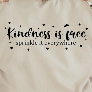 A bondade é grátis Polvilhe-a em todos os lugares Svg, Seja gentil Svg, Bondade Svg, Amor próprio svg, citação de camiseta svg, vida de mãe svg, Positivo Diário svg