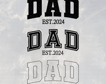 Dad est 2024 SVG bundle, Dad est 2024 PNG, dad varsity svg, dad est. 2023 svg, varsity dad font, Dad to be gift svg, Father svg, Cricut