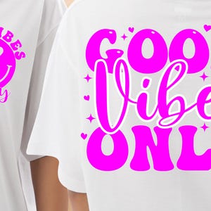 Good Vibes Only SVG PNG: Retro Wavy Text, Positive Shirt Design (Digital Download)