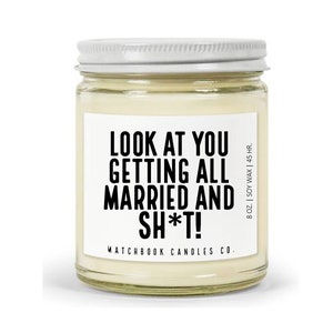 Soy Candle Funny Engagement Candle | Soy Wax | Married | Engaged Gift | Newly Engaged Best Friend | Engagement Gift for Couple
