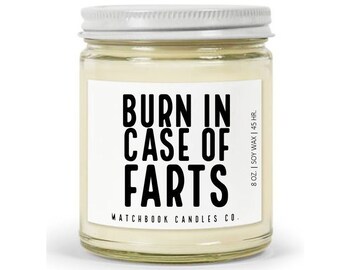Soy Candle Funny Gift, Fart Candle, gift for Boyfriend, Gift for Him, Burn in Case of Farts, Funny Candle, Gift for Dad