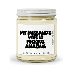Funny Gift for Him | Gift from wife | modern candle  Soy wax | Naughty Gift For Her | Gift for Husband | Adult Humour | Funny Candle