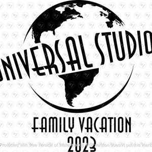 Universal Studios, Family Vacation Svg File, Vacation 2023 SVG design, Family Trip Clipart, Vector Graphics.