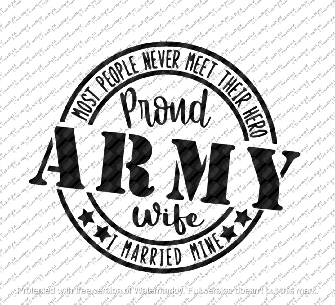 Proud Army Wife Svg File Army Wife Clipart Usa Army Svg Military Cut