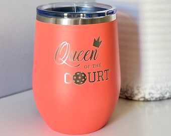 Pickleball Wine Tumbler: Queen of the Court, Insulated Stainless Steel 12oz