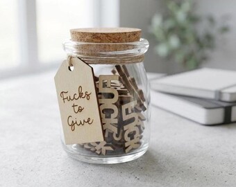 Jar of Fucks to Give | Zero Fucks Given | Funny Novelty Gift | Gag Gift for Co-Worker | Laser Cut Wood | Sarcastic Desk Decor