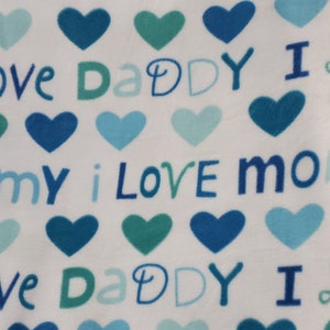 Fleece Fabric , I Love Daddy and Mom, White/Blue  color,  Fleece Polar By The Yard 60&quot; Wide