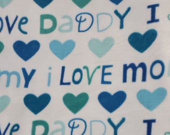 Fleece Fabric , I Love Daddy and Mom, White/Blue  color,  Fleece Polar By The Yard 60&quot; Wide
