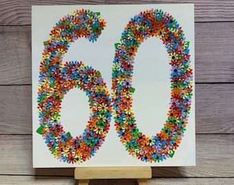 Handmade | Age 60 | Floral | Card | 60th Birthday | Happy 60th | Any Age Card | Personalised | Embellished | Pretty | Flowers | Colourful