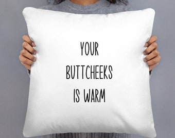 Your Buttcheeks is Warm Decorative Dual-Sided Kielbasa Sausage Pillow
