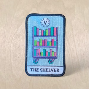 The Shelver Tarot - Embroidered - Library Patch - Gift for Librarians and Library Workers and Book Shelvers Everywhere